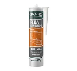 OBRA-PRO FIXA ESPELHOS®