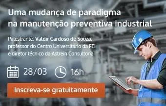 Palestra apresenta nova abordagem da manutenção preventiva industrial 